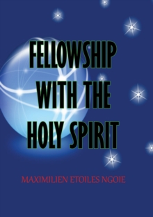 Fellowship with the Holy Spirit