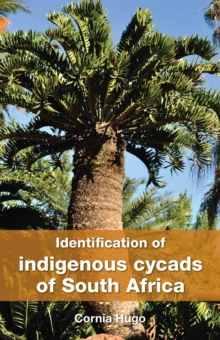 Identification of indigenous cycads of South Africa