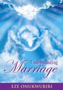 Understanding Marriage