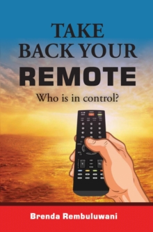 Take Back Your Remote