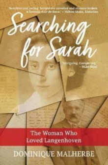 Searching for Sarah : The Woman Who Loved Langenhoven