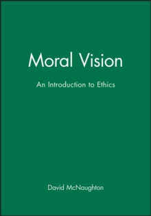 Moral Visions : Introduction to Metaethics, Paperback Book Moral Visions : Introduction to Metaethics, Paperback Book