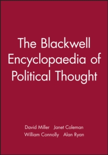 The Blackwell Encyclopedia of Political Thought, Paperback Book The Blackwell Encyclopedia of Political Thought, Paperback Book