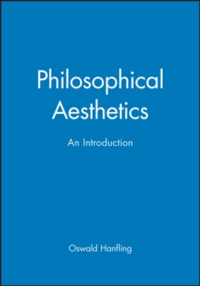 Philosophical Aesthetics : An Introduction, Paperback / softback Book Philosophical Aesthetics : An Introduction, Paperback / softback Book