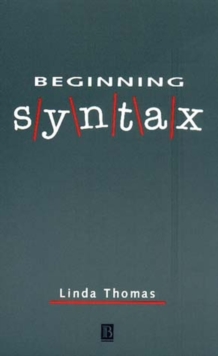 Beginning Syntax, Paperback Book Beginning Syntax, Paperback Book