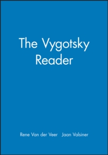 The Vygotsky Reader, Paperback / softback Book The Vygotsky Reader, Paperback / softback Book