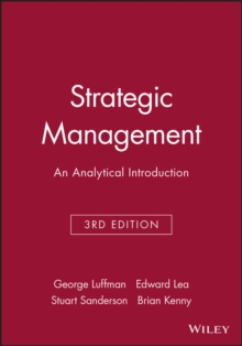 Strategic Management : An Analytical Introduction, Paperback / softback Book Strategic Management : An Analytical Introduction, Paperback / softback Book