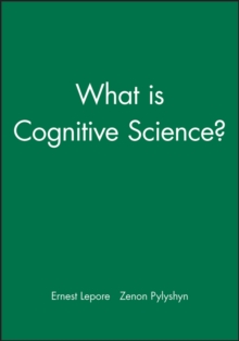 What is Cognitive Science?, Paperback / softback Book What is Cognitive Science?, Paperback / softback Book
