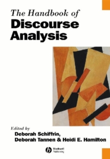 The Handbook of Discourse Analysis, Paperback Book The Handbook of Discourse Analysis, Paperback Book