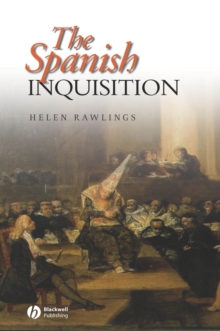 The Spanish Inquisition, Paperback / softback Book The Spanish Inquisition, Paperback / softback Book