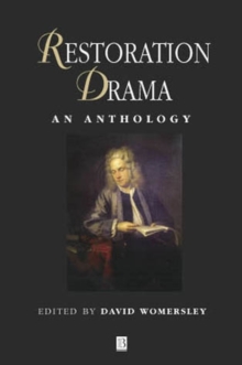 Restoration Drama : An Anthology, Paperback Book Restoration Drama : An Anthology, Paperback Book
