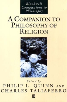 A Companion to the Philosophy of Religion, Paperback Book A Companion to the Philosophy of Religion, Paperback Book