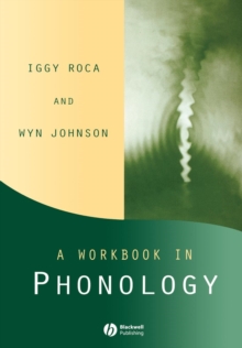 A Workbook in Phonology, Paperback / softback Book A Workbook in Phonology, Paperback / softback Book