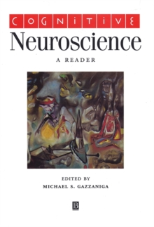 Cognitive Neuroscience : A Reader, Paperback Book Cognitive Neuroscience : A Reader, Paperback Book