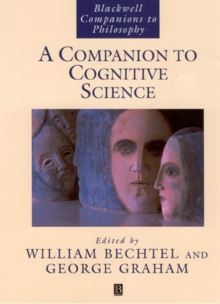 A Companion to Cognitive Science, Paperback Book A Companion to Cognitive Science, Paperback Book