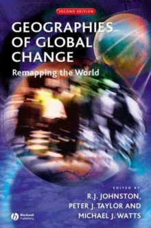 Geographies of Global Change : Remapping the World, Paperback Book Geographies of Global Change : Remapping the World, Paperback Book