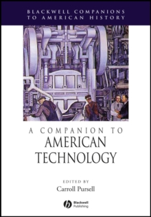 A Companion to American Technology, Hardback Book A Companion to American Technology, Hardback Book