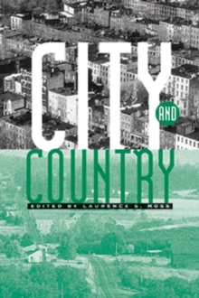 City and Country : An Interdisciplinary Collection