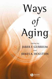 Ways of Aging, Paperback / softback Book Ways of Aging, Paperback / softback Book