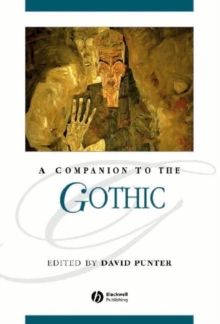 A Companion to the Gothic, Paperback Book A Companion to the Gothic, Paperback Book