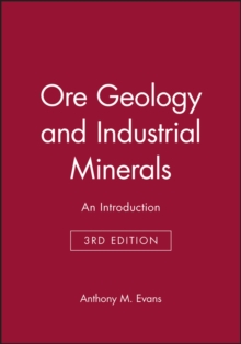 Ore Geology and Industrial Minerals, Paperback Book Ore Geology and Industrial Minerals, Paperback Book