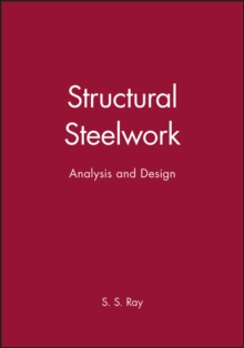 Structural Steelwork : Analysis and Design
