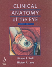 Clinical Anatomy of the Eye 2E, Paperback Book Clinical Anatomy of the Eye 2E, Paperback Book