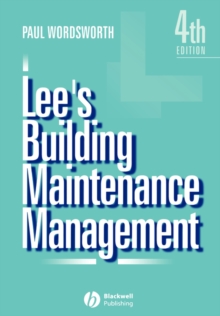 Lee's Building Maintenance Management 4E, Paperback Book Lee's Building Maintenance Management 4E, Paperback Book