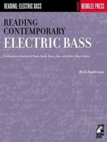 Reading Contemporary Electric Bass : Guitar Technique