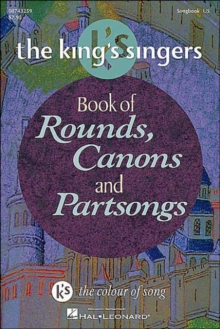 Book of Rounds, Canons & Partsongs : The King's Singers