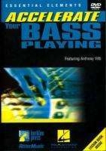 Accelerate Your Bass Playing, DVD DVD Accelerate Your Bass Playing, DVD DVD