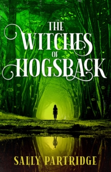 The Witches of Hogsback