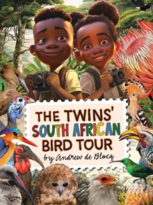 The Twins' South African Bird Tour