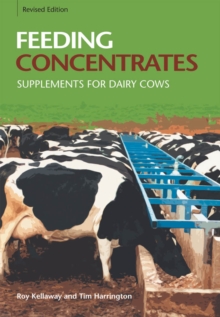 Feeding Concentrates : Supplements for Dairy Cows