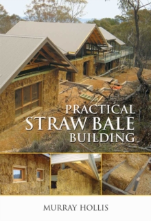 Practical Straw Bale Building