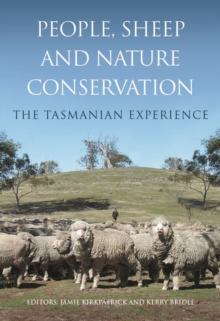 People, Sheep and Nature Conservation : The Tasmanian Experience