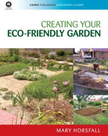 Creating Your Eco-Friendly Garden