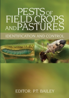 Pests of Field Crops and Pastures : Identification and Control