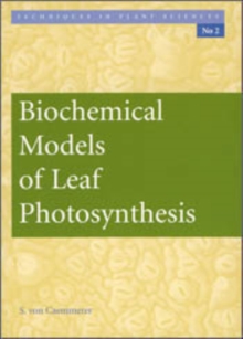 Biochemical Models of Leaf Photosynthesis