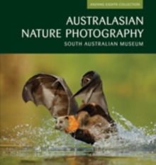 Australasian Nature Photography 08 : ANZANG Eighth Collection