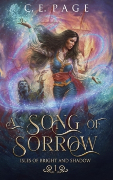 Song of Sorrow : Isles of Bright and Shadow, #1