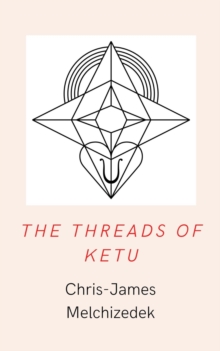 The Threads of Ketu