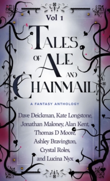 Tales of Ale and Chainmail (Vol 1)