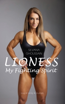 Lioness : My Fighting Spirit