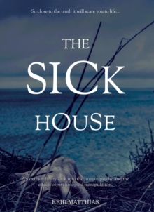 The Sick House