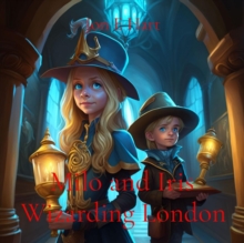 Milo and Iris : Wizarding London