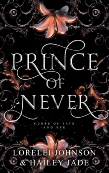 Prince of Never : Curse of Fate and Fae, #1