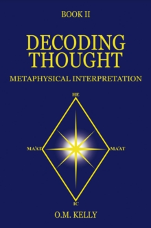 DECODING THOUGHT : METAPHYSICAL INTERPRETATION