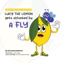 Lucy the Lemon gets attacked by a Fly