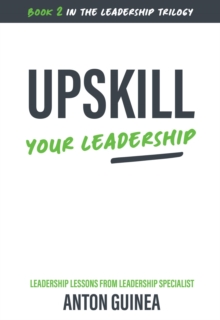 Upskill Your Leadership